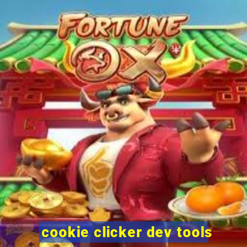 cookie clicker dev tools